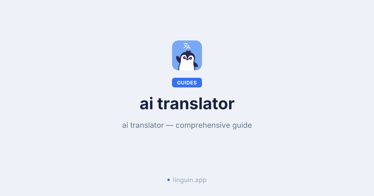 Desbloquea la Comunicación Global: Tu Guía de la Mejor Aplicación de Traducción con IA