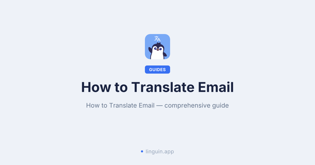 Unlock Global Communication: Your Ultimate Guide to Translating Emails