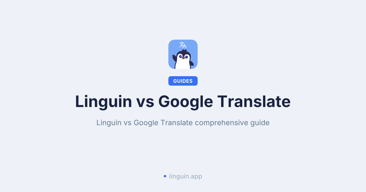 Linguin vs Google Translate, a direct comparison