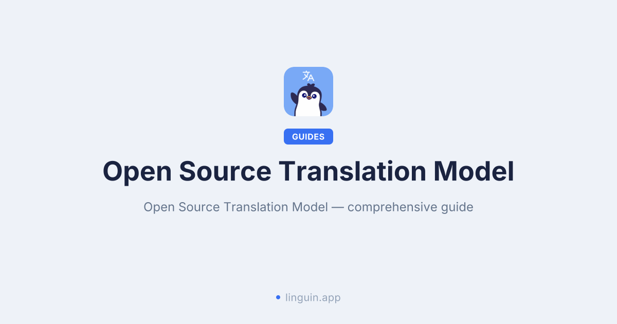 The Power of Open Source: Understanding Translation Models