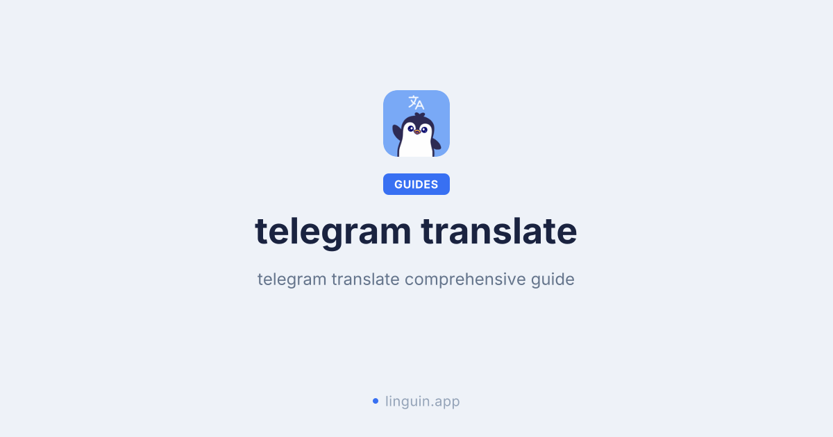 Telegram translate with AI for seamless chats