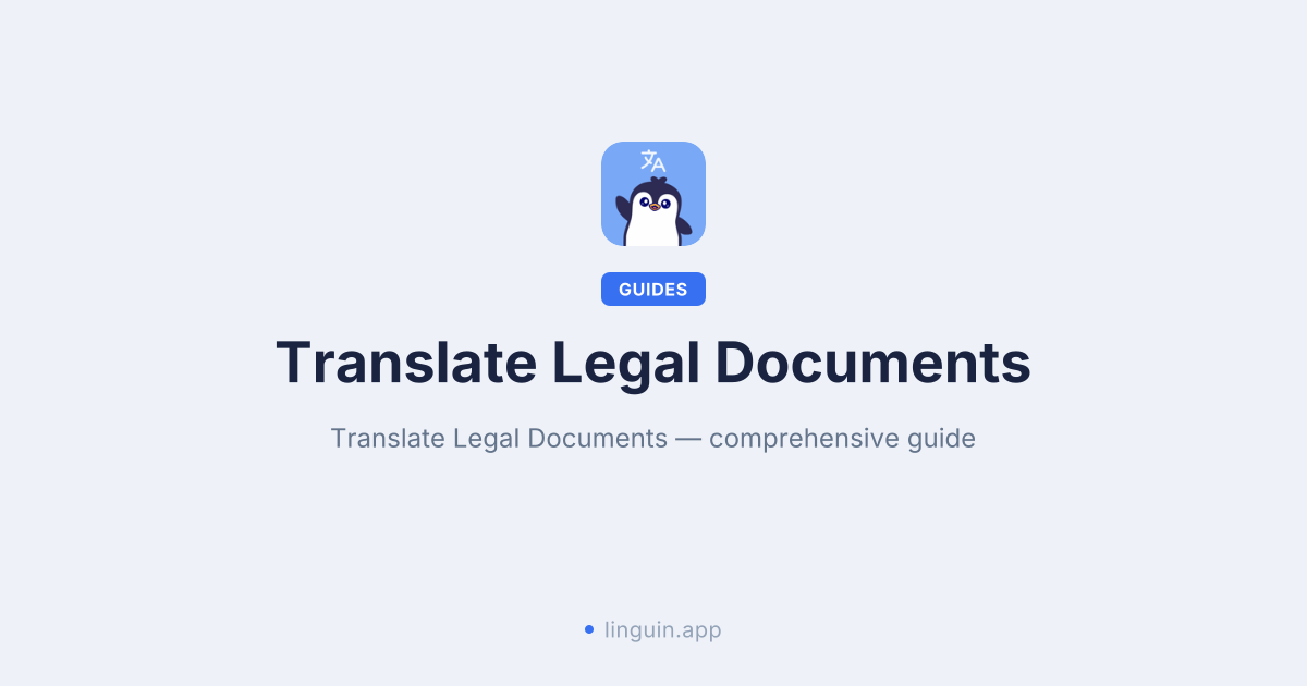 Navigating the Complexities: How to Translate Legal Documents Accurately