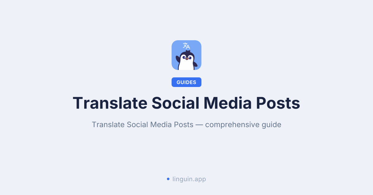 Unlock Global Conversations: How to Translate Social Media Posts with Ease