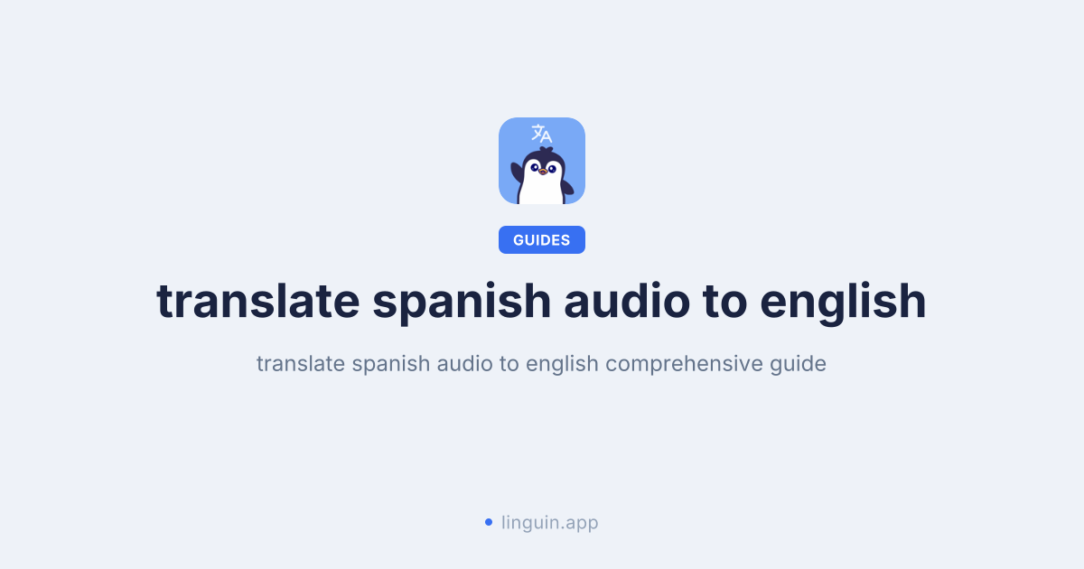 Spanische Audiodateien ins Englische übersetzen
